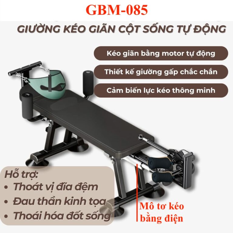 Giường kéo giãn cột sống tự động GBM-085 bằng motor điện, thiết kế gấp gọn thông minh hỗ trợ điều trị thoát vị đĩa đệm, đau thần kinh tọa và thoái hóa đốt sống.